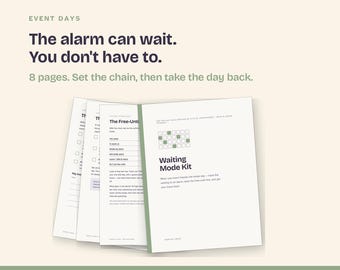 May include: A printable 8-page Waiting Mode Kit with a white cover featuring dark text and a green grid graphic. The pages are fanned out, showing internal text sections titled The Free-Until, with a light green spine and dark text throughout.
