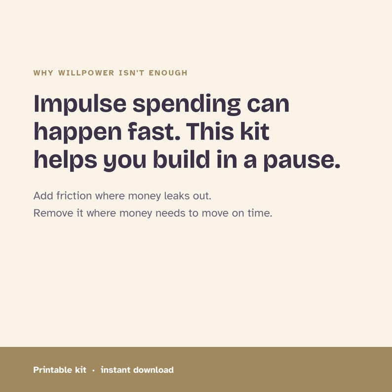 Text-based listing image explaining that impulse spending can happen fast and the Money Friction Kit helps build in a pause.
