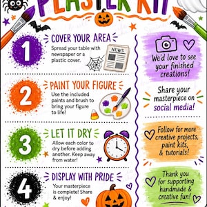May include: A Paint Your Own Plaster Kit instructional graphic featuring Halloween-themed illustrations including a ghost, pumpkins, bats, and a spider web. The text outlines four steps for painting, including covering the area, painting the figure, letting it dry, and displaying the finished piece, alongside social media prompts.