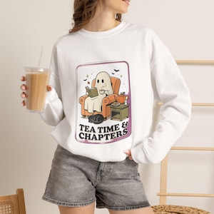 Tea Time & Chapters Sweatshirt | Spooky Reader Halloween ghost book cozy