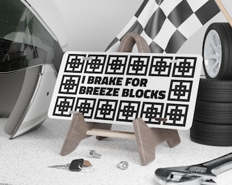 Retro 'I Brake For Breeze Blocks' Vanity Plate | Decorative License Plate