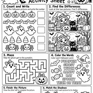 May include: A black and white Halloween Activity Sheet featuring six sections: Count and Write, Find the Differences, a Maze, Color the Words, Finish the Picture, and Match the Shadows. The page includes illustrations of ghosts, pumpkins, bats, and a witch.