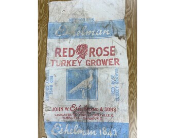 Vintage Eshelman Red Rose Turkey Grower feed sack full and unopened