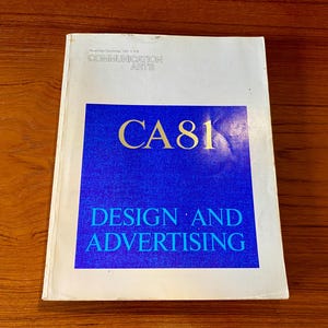 Communication Arts - CA81 Design & Advertising Annual - November/December 1981 - Vintage Magazine
