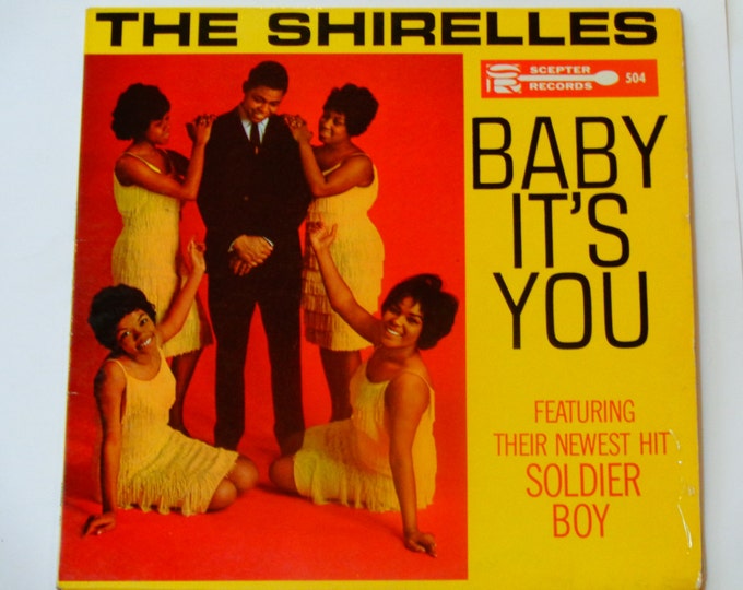 The Shirelles Baby It's You soldier Boy Etsy