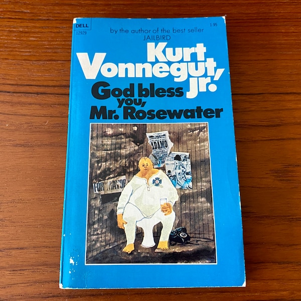 Kurt Vonnegut, Jr. - God Bless You, Mr. Rosewater - Dell 1979 Paperback - Pearls Before Swine - Vintage Fiction Book