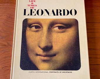 The Life and Times of Leonardo - Paintings & Drawings - Mona Lisa - Italian Renaissance Art - Curtis Books 1967 - Vintage Art Book