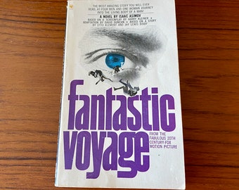 Fantastic Voyage - Isaac Asimov - Sci Fi Adventure Novel - Bantam 1966 Paperback - Vintage Book