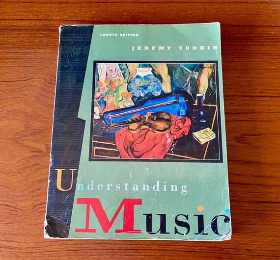 Understanding Music - Jeremy Yudkin - Pearson/prentice Hall 4th