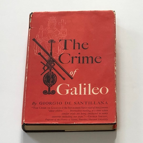 El crimen de Galileo - Giorgio De Santillana - University of Chicago Press 1955 - Libro antiguo de tapa dura