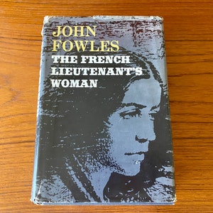 The French Lieutenant&#39;s Woman - John Fowles - Little Brown Book Club Ed 1969 - Postmodern Novel - Vintage Hardcover Book