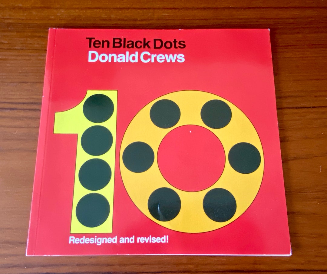 Ten Black Dots Donald Crews Harper Collins 1986 Learn to Count