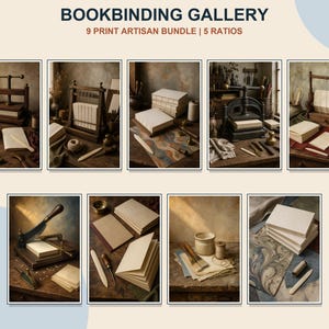 May include: A digital collection titled BOOKBINDING GALLERY 9 PRINT ARTISAN BUNDLE | 5 RATIOS featuring nine distinct images of bookbinding tools, including wooden presses, sewing frames, bone folders, paper stacks, and marbled paper sheets.