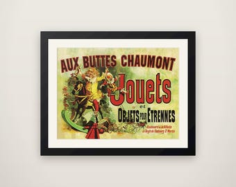Jules Cheret Aux Buttes Chaumont Jouets - Vintage French Belle Epoque Poster, Antique Toy Shop Ad, Nursery Playroom Wall Art