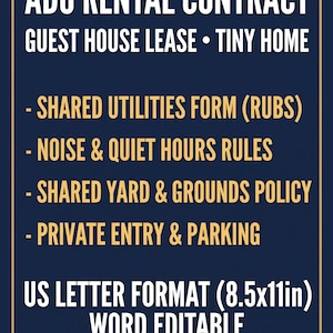 Peut inclure: Un modèle de document bleu foncé intitulé ADU RENTAL CONTRACT GUEST HOUSE LEASE TINY HOME. Il liste les services publics partagés, les règles de bruit, la politique de jardin et le stationnement. Format US letter 8.5x11in, modifiable et PDF.