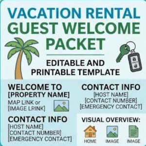 May include: A light blue vacation rental guest welcome packet template featuring a palm tree icon and a key fob graphic. The text reads VACATION RENTAL GUEST WELCOME PACKET, EDITABLE AND PRINTABLE TEMPLATE, WELCOME TO, CONTACT INFO, and VISUAL OVERVIEW.