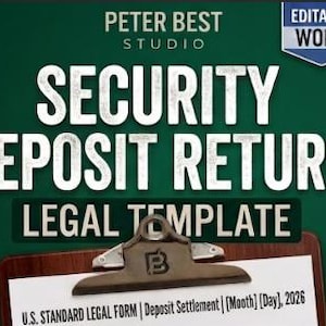 以下が含まれることがあります： Peter Best Studioによるセキュリティデポジット返還法的テンプレートのデジタルグラフィック。テキストにはSecurity Deposit Return Legal TemplateおよびEditable Wordと記載されています。下部には金属製クリップ付きの茶色のクリップボードが配置されています。