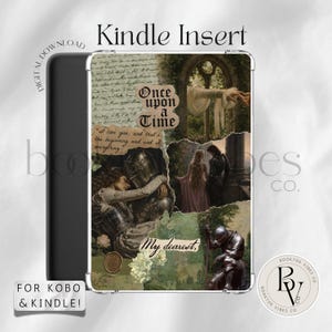 May include: A rectangular Kindle insert featuring a collage of medieval-themed imagery, including a knight in armour, a couple in a stone archway, and handwritten script. The text reads Once upon a Time and My dearest, with a wax seal graphic.