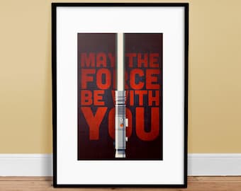 May The Macht Be With You - Star Wars inspiriertes Poster - Kunstdruck
