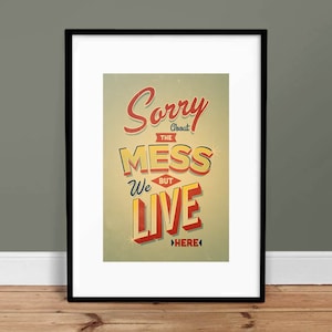 Sorry About the Mess - 13
