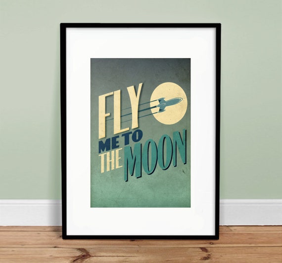 Fly Me to the Moon Poster – Retro Music-inspired Art, Vintage