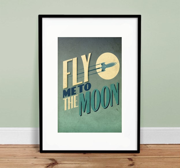 Fly Me to the Moon Poster – Retro Music-inspired Art, Vintage