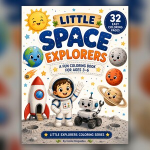 Space Coloring Book for Kids | Little Space Explorers, Planets & Astronauts