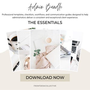 May include: A digital product bundle titled Admin Bundle: The Essentials, featuring professional templates, checklists, and workflows. The image displays a collage of office supplies, including a coffee mug, notebook, and laptop, with a DOWNLOAD NOW button.