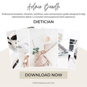 Puede incluir: Un paquete administrativo para dietistas con plantillas, listas de verificación, flujos de trabajo y guías de comunicación. La imagen muestra un collage de artículos de oficina, incluyendo una taza, un cuaderno y un portátil, con el texto DOWNLOAD NOW.