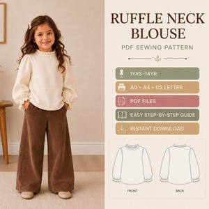 May include: A digital sewing pattern for a Ruffle Neck Blouse, featuring text and diagrams for sizes 1yr-14yr. The pattern includes PDF files for A0, A4, and US Letter formats, an easy step-by-step guide, and instant download options for this garment.