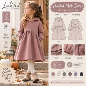 May include: A dusty rose hooded midi dress sewing pattern by LuxeNest. The design features a hood, long sleeves with elastic cuffs, and side pockets. The PDF pattern includes a size range from 2T to 10Y, with visual front and back sketches, and six fabric color options including dusty rose, cream, sage green, mocha, lavender, and charcoal.