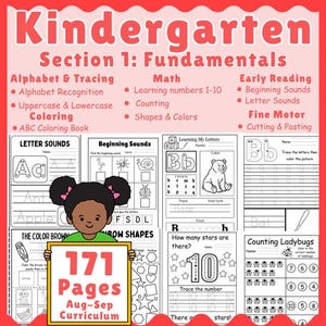 May include: A 171-page kindergarten curriculum packet titled Section 1: Fundamentals, featuring black and white educational worksheets for alphabet tracing, math, counting, and reading. A cartoon illustration of a child holds a sign.