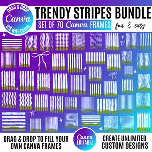 Puede incluir: Un paquete digital de 70 marcos de Canva con varios patrones de rayas blancas sobre un fondo degradado azul y morado. El texto dice TRENDY STRIPES BUNDLE, SET OF 70 Canva FRAMES, fun & easy, DRAG & DROP TO FILL YOUR OWN CANVA FRAMES.