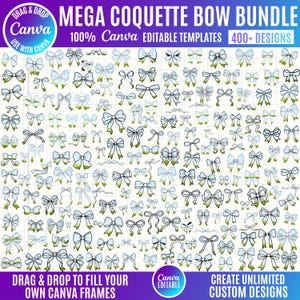May include: A digital collection of over 400 bow illustrations in a grid layout. The bows feature light blue and green color gradients with black outlines. Text at the top reads MEGA COQUETTE BOW BUNDLE 100% Canva EDITABLE TEMPLATES 400+ DESIGNS.