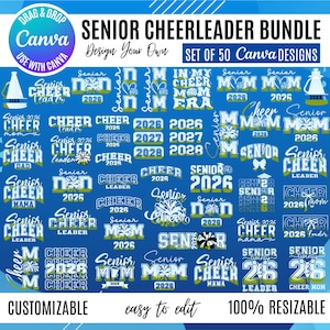 May include: A digital bundle of 50 customizable Canva designs featuring the text Senior Cheerleader Bundle, Set of 50 Canva Designs, and various cheer-themed graphics including pom-poms, megaphones, and the years 2026, 2027, and 2028 in blue and white.