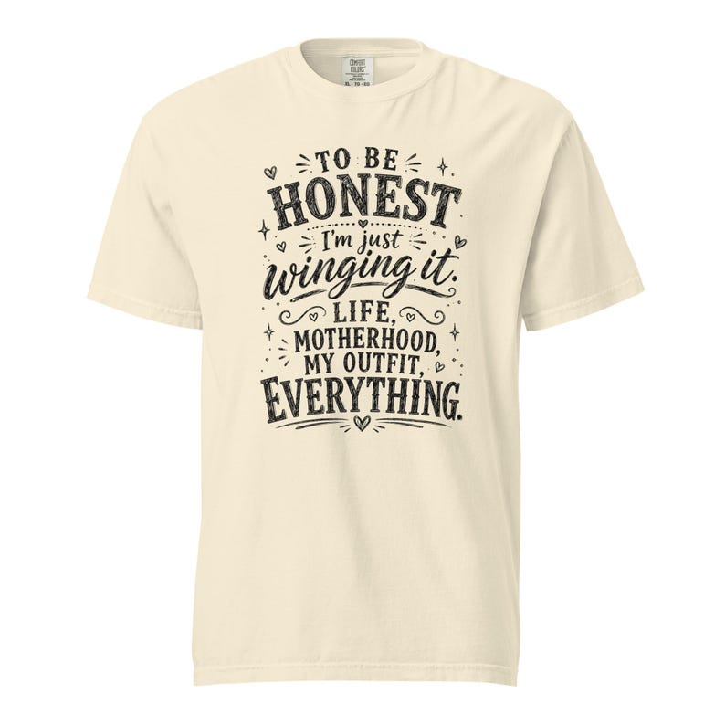 Funny Mom Shirt, Just Winging It Tee, Life Motherhood My Outfit Everything, Mom Life T Shirt, Gift for Mom, New Mom Birthday Gift