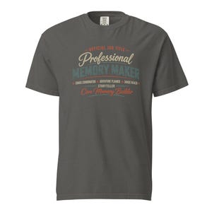 Official Job Title Professional Memory Maker Shirt, Core Memory Builder Tee, Grandpa Grandma Aunt Uncle Gift Comfort Colors 1717