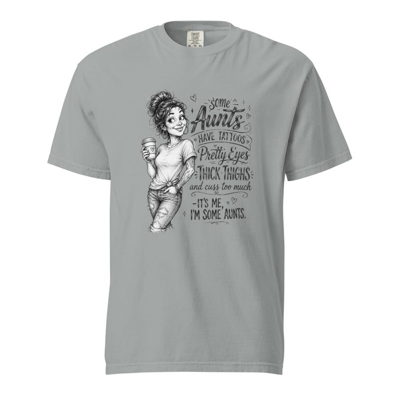 Tattooed Aunt Shirt, Some Aunts Have Tattoos Thick Thighs Tee, Funny Cool Aunt T Shirt, Messy Bun Auntie Gift, Gift for Aunt