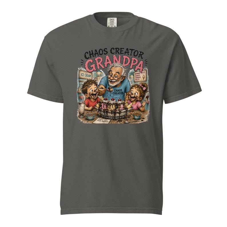 Chaos Creator Grandpa Shirt | Funny Grandpa Gift | Ice Cream Grandpa T-Shirt | Grandfather Gift | Gift for Papa | Family Humor Tee