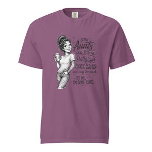 Tattooed Aunt Shirt, Some Aunts Have Tattoos Thick Thighs Tee, Funny Cool Aunt T Shirt, Messy Bun Auntie Gift, Gift for Aunt