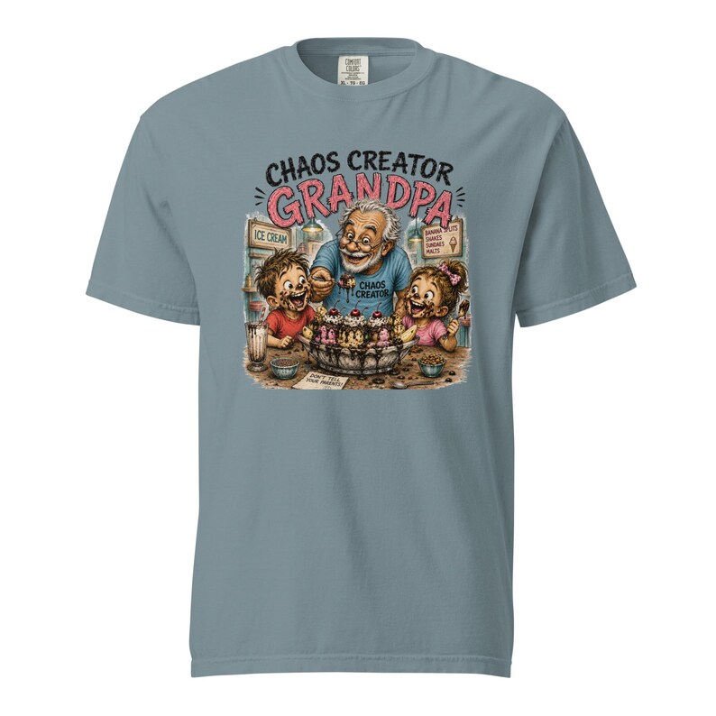 Chaos Creator Grandpa Shirt | Funny Grandpa Gift | Ice Cream Grandpa T-Shirt | Grandfather Gift | Gift for Papa | Family Humor Tee