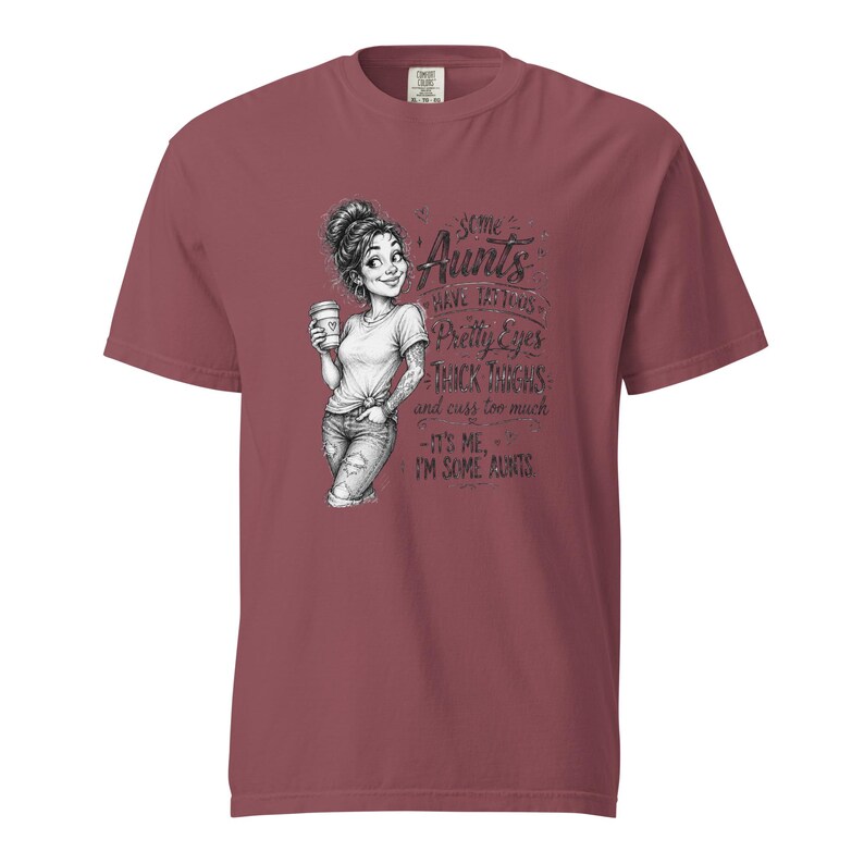 Tattooed Aunt Shirt, Some Aunts Have Tattoos Thick Thighs Tee, Funny Cool Aunt T Shirt, Messy Bun Auntie Gift, Gift for Aunt