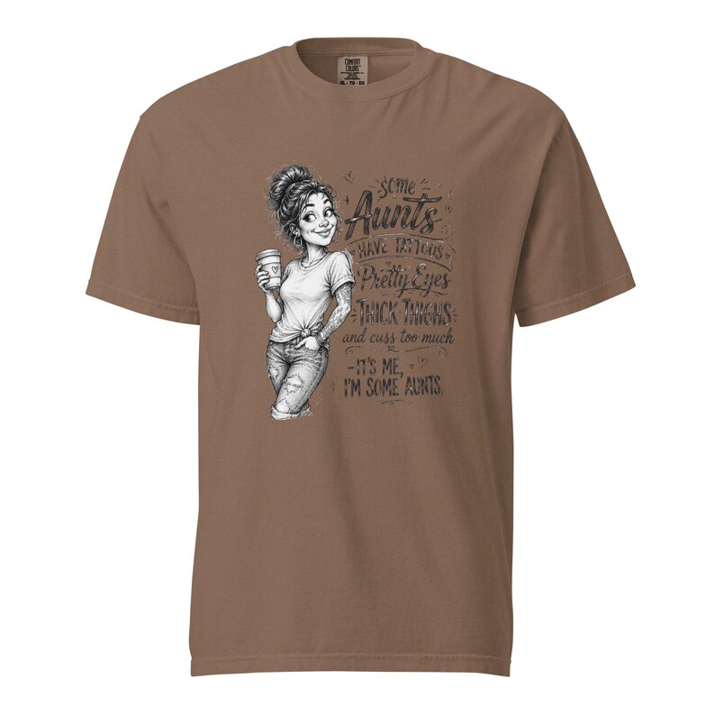 Tattooed Aunt Shirt, Some Aunts Have Tattoos Thick Thighs Tee, Funny Cool Aunt T Shirt, Messy Bun Auntie Gift, Gift for Aunt