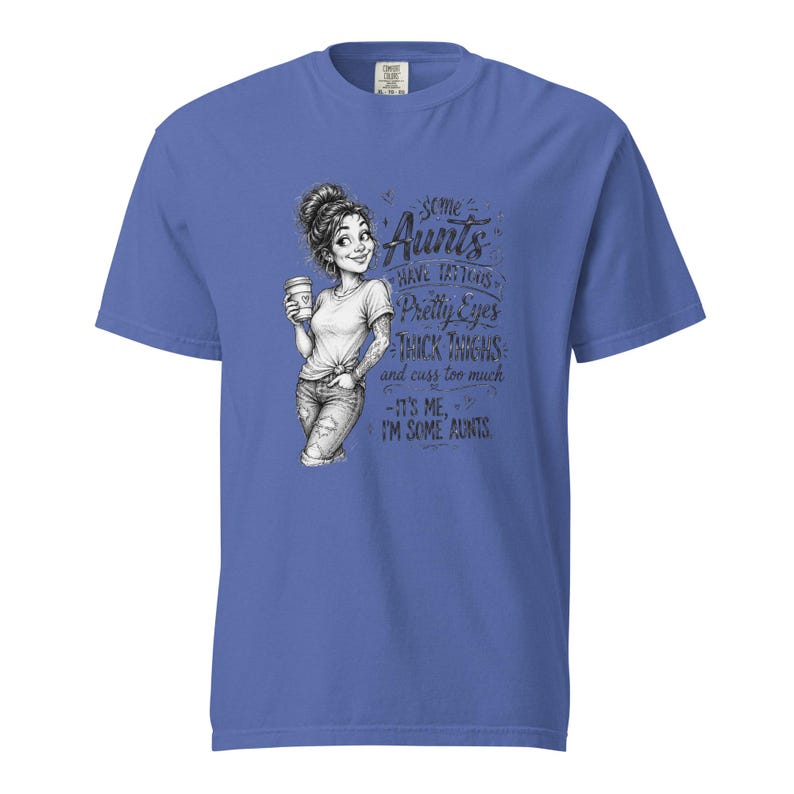 Tattooed Aunt Shirt, Some Aunts Have Tattoos Thick Thighs Tee, Funny Cool Aunt T Shirt, Messy Bun Auntie Gift, Gift for Aunt