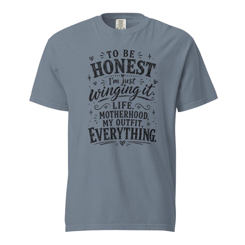 Funny Mom Shirt, Just Winging It Tee, Life Motherhood My Outfit Everything, Mom Life T Shirt, Gift for Mom, New Mom Birthday Gift