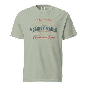 Official Job Title Professional Memory Maker Shirt, Core Memory Builder Tee, Grandpa Grandma Aunt Uncle Gift Comfort Colors 1717