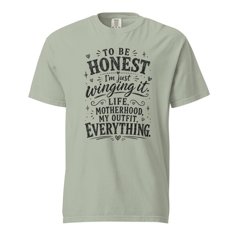 Funny Mom Shirt, Just Winging It Tee, Life Motherhood My Outfit Everything, Mom Life T Shirt, Gift for Mom, New Mom Birthday Gift