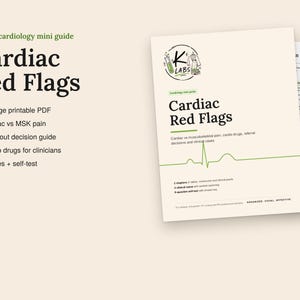 May include: An 11-page printable PDF guide titled K Labs Cardiology Mini Guide: Cardiac Red Flags. The cover features a green EKG line, the K Labs logo, and text detailing cardiac vs musculoskeletal pain, cardio drugs, and clinical cases.