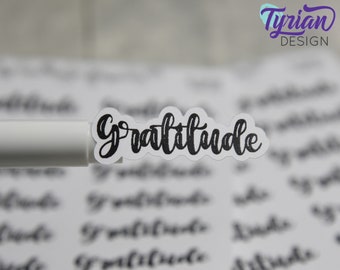 Gratitude Stickers | Script Gratitude Sticker | 12 stickers | 1.5 x .5 inches each | Foil Options | White Matte or Clear Matte | Izzy Font