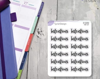 Intentions Stickers | 12 stickers | 1.5 x .5 inches each | 3.5 x 4.5" Sheet | Foil Options | White or Clear Matte | Izzy Font